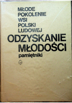 Odzyskanie młodości Pamiętniki