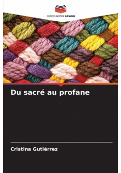 Du sacré au profane