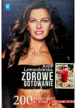 Zdrowe gotowanie by Ann 200 przepisów