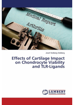 Effects of Cartilage Impact on Chondrocyte Viability and TLR-Ligands