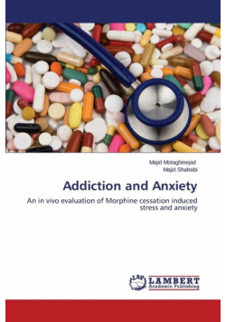 Addiction and Anxiety