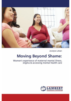 Moving Beyond Shame