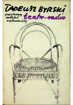 Teatr i radio -wspomnienia