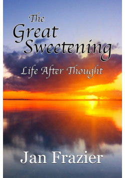 The Great Sweetening