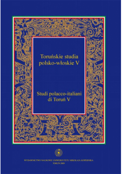 Toruńskie studia polsko-włoskie V / Studi polacco-italiani di Toruń V