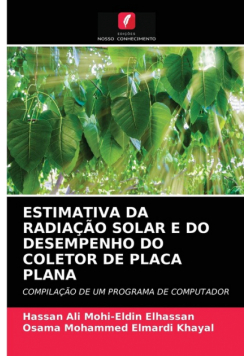 Estimativa Da Radiação Solar E Do Desempenho Do Coletor De Placa Plana