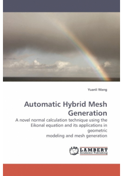 Automatic Hybrid Mesh Generation