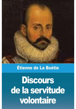 Discours de la servitude volontaire