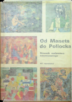 Od Maneta do Pollocka