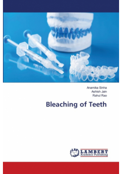 Bleaching of Teeth