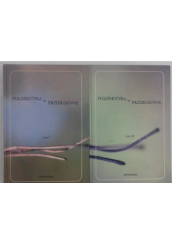 Polonistyka w przebudowie 2 tomy