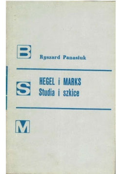 Hegel i Marks Studia i szkice
