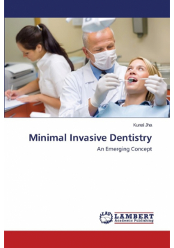 Minimal Invasive Dentistry