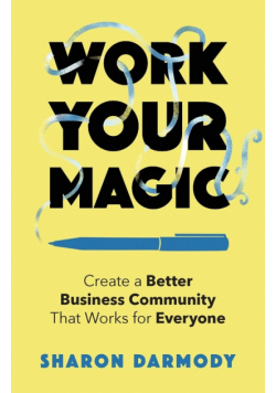 Work Your Magic