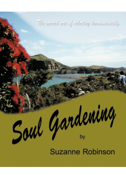 Soul Gardening