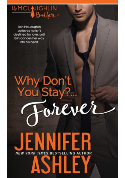 Why Don't You Stay? ... Forever