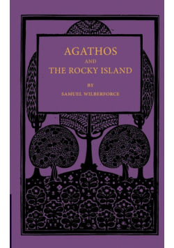 Agathos the Rocky Island and Other Sunday Stories and Parables