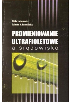 Promieniowanie ultrafioletowe a środowisko dedykacja