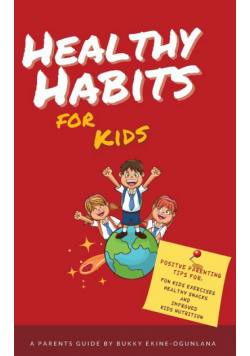Healthy Habits for Kids