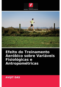 Efeito do Treinamento Aeróbico sobre Variáveis Fisiológicas e Antropométricas