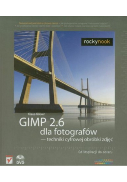 GIMP 2 6 dla fotografów techniki cyfrowej obróbki zdjęć