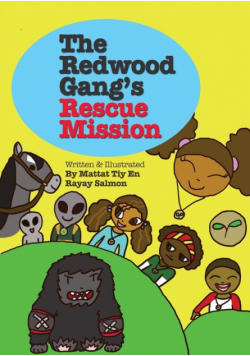 The Redwood Gang's Rescue Mission
