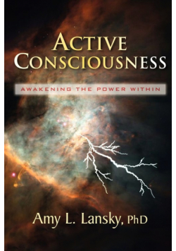 Active Consciousness