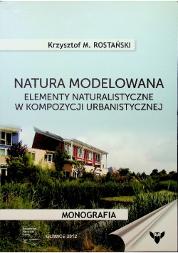 Natura modelowana elementy naturalistyczne
