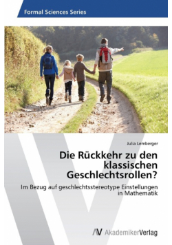 Die Ruckkehr Zu Den Klassischen Geschlechtsrollen?