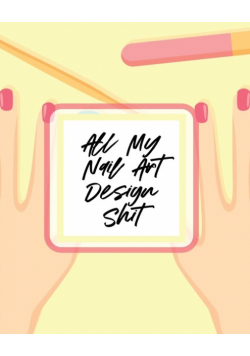 All My Nail Art Design Shit
