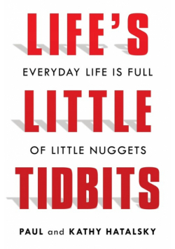 Life's Little Tidbits