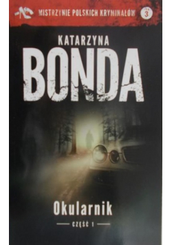 Okularnik część 1