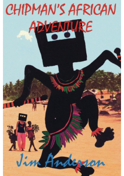 Chipman's African Adventure
