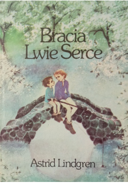 Bracia Lwie Serce
