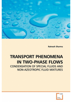 Transport Phenomena In Two-Phase Flows