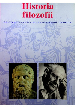 Historia filozofii. Od starożytności do czasów  współczesnych