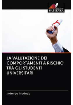 La Valutazione Dei Comportamenti A Rischio Tra Gli Studenti Universitari