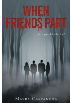 When Friends Part