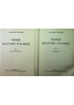 Dzieje kultury polskiej tom II i III reprinty z ok 1931r