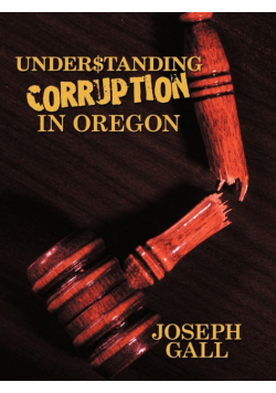 Understanding Corruption in Oregon