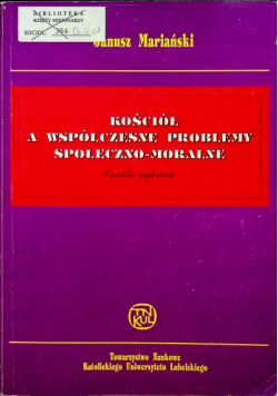Kościół a współczesne problemy społeczno-moralne