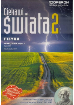 Fizyka LO 2/1 Ciekawi świata podr ZR w.2018 OPERON