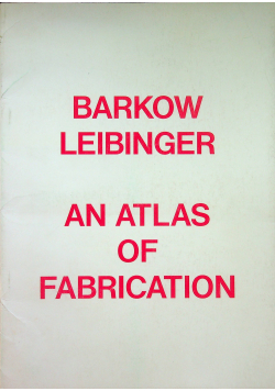 An atlas of fabrication