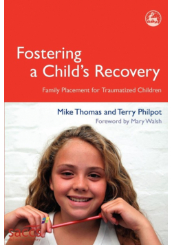 Fostering a Child's Recovery