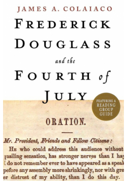 Frederick Douglass And The Fourth O