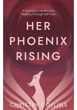Her Phoenix Rising