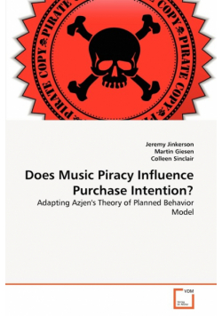 Does Music Piracy Influence Purchase Intention?
