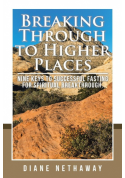 Breaking Through to Higher Places