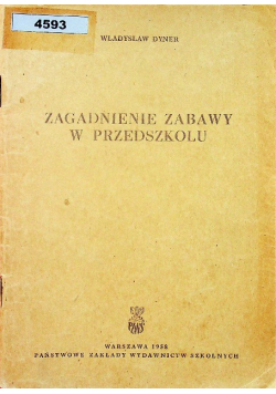 Zagadnienia zabawy w przedszkolu