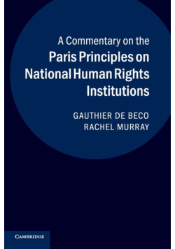 A Commentary on the Paris Principles on National Human Rights Institutions
